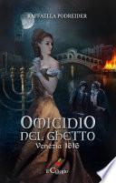 Omicidio nel ghetto: Venezia 1616