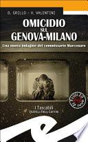 Omicidio sul Genova-Milano