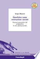 Omofobia come costruzione sociale. Processi generativi del pregiudizio in età adolescenziale