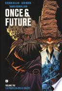 Once & future