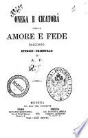 Onega e Cicatora ossia Amore e Fede racconto storico orientale di A. P