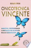 Onicotecnica vincente