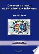 Onomastica e lessico tra Risorgimento e Italia unita