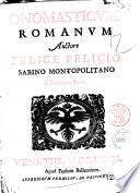 Onomasticum romanum auctore Felice Felicio Sabino Montopolitano e Societate Iesu