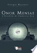 Onor mensae - L'eredità di Umberto Eco
