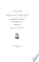 Onoranze a Galileo Galilei nel terzo centenario dalla sua prelezione nell'Università di Padova. Dicembre 1892. Narrazione e documenti