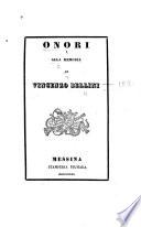 Onori alla memoria di Vincenzo Bellini
