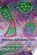 Ontologia dell’Opera d’Arte. Il Bello tra Nodi, Nastri e Singolarità:per una Morfogenesi Topologica dell’Arte