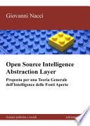 Open source intelligence abstraction layer