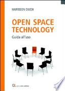 Open space technology. Guida all'uso