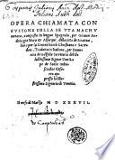 Opera chiamata confusione della setta machumetana, composta in lingua spagnola, per Giouan Andrea gia Moro & Alfacqui, della città de Sciatiua, ... tradotta in italiano, per Domenico de Gaztelu ..