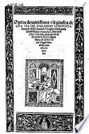 Opera devotissima e legiadra decta Via Del Paradiso, Composta in laude della Gloriosa Vergine Maria (etc.)