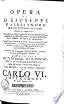 OPERA DI D. GIUSEPPE D'ALESSANDRO DUCA DI PESCHIOLANCIANO Divisa in cinque Libri