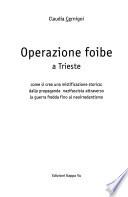 Operazione foibe a Trieste