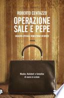 Operazione Sale e pepe