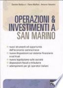 Operazioni & investimenti a San Marino