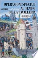Operazioni speciali al tempo della Cavalleria