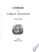 Opere complete di Carlo Goldoni edite dal municipio di Venezia nel II centenario dalla nascita