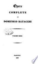 Opere complete di Domenico Batacchi. Volume unico