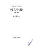 Opere complete di Giacomo Noventa: Dio è con noi e altri scritti, 1947-1960