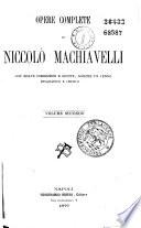 Opere complete di Niccolo Machiavelli con molte correzioni e giunte, nonche un cenno biografico e critico