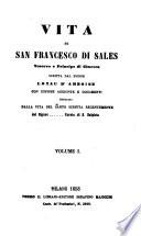 Opere complete di S. Francesco di Sales vescovo e principe di Ginevra