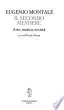 Opere complete: Il secondo mestiere : arte, musica, società
