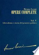 Opere complete. V: Liberalismo e storia del pensiero politico
