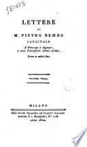 Opere del cardinale Pietro Bembo. Volume primo [-duodecimo]