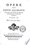 Opere del conte Algarotti cavaliere dell'ordine del merito ... Tomo 1.[-10.]