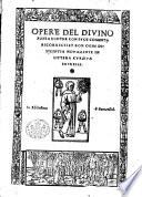 Opere del diuino poeta Danthe con suoi comenti [by Cristoforo Landino]. Recorrecti [by Pietro da Figino]et con ogni diligentia nouamente in littera cursiua impresse. [The Divina Commedia, followed by the Credo, Pater Noster and Ave Maria. With woodcuts.]