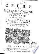Opere del P. Cesare Calino ...