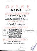 Opere del padre Carl'Ambrogio Cattaneo ...