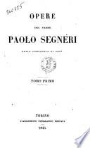 Opere del Padre Paolo Segneri della Compagnia di Gesù