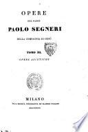 Opere del padre Paolo Segneri