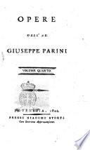 Opere dell'ab. Giuseppe Parini. Volume primo [-quinto]