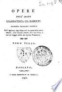 Opere dell'abate Giambatista co. Roberti ... Tomo primo [-decimoquinto]