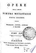 Opere dell' abate Pietro Metastasio poeta cesareo