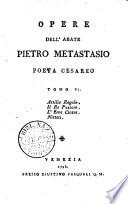 Opere dell'abate Pietro Metastasio poeta Cesareo. Tomo 1. [-14.]