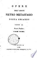 Opere dell'abate Pietro Metastasio poeta Cesareo. Tomo 1. [-14.]