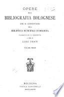 Opere della bibliografia bolognese che si conservano nella Biblioteca municipale di Bologna