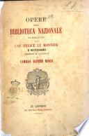 Opere della Biblioteca nazionale, pubblicate dal cav. Felice Le Monnier e successori, descritte ed illustrate da Camillo Raineri, Biscia