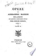 Opere di Alessandro Manzoni milanese con aggiunte e osservazioni critiche