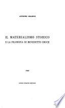 Opere di Antonio Gramsci: Il materialismo storico e la filosofia di Benedetto Croce. 2. ed