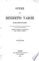 Opere di Benedetto Varchi ora per la prima volta raccolte