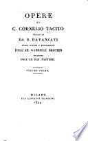 Opere di C. Cornelio Tacito tradotte da B. Davanzati, colle giunte e supplimenti dell'ab. Gabriele Brotier, tradotti dall'ab. Raf. Pastore