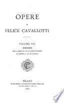 Opere di Felice Cavallotti ...