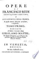 Opere di Francesco Redi ...