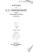 Opere di G.G. Winckelmann ... Tomo 1. [-12.]