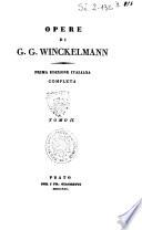 Opere di G.G. Winckelmann ... Tomo 1. [-12.]